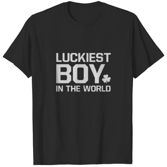 Luckiest Boy In The World T-shirt
