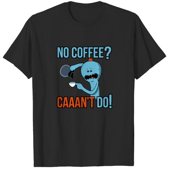 CAAAN T DO T-shirt