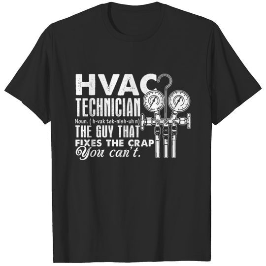 HAVC Technician Shirts T-shirt