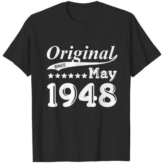 Original Since May 1948 Gift T-shirt