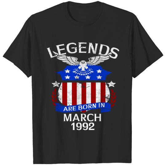 Legends Are Born In March 1992 T-shirt