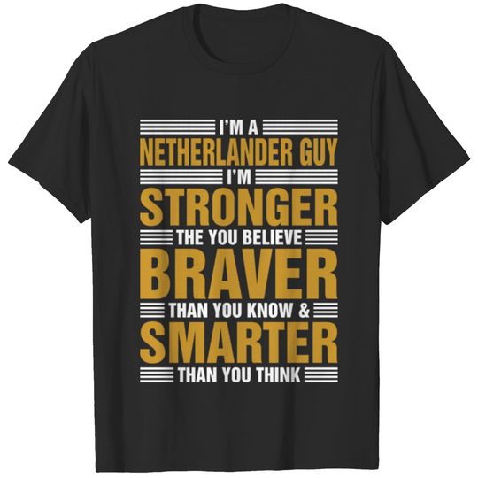 Im A Netherlander Guy T-shirt