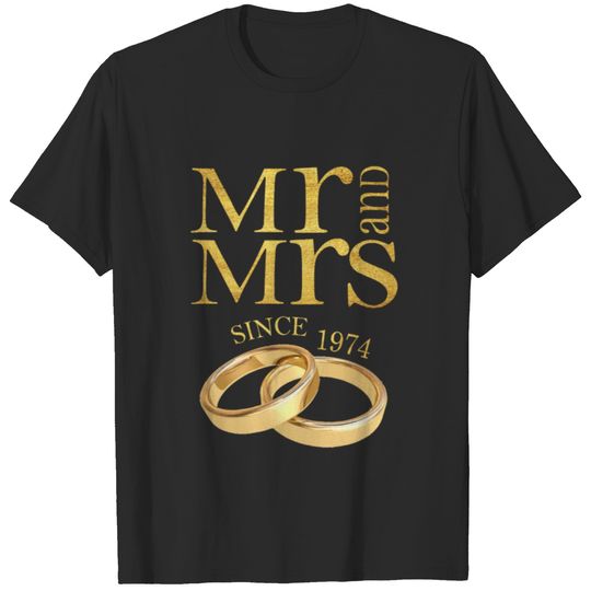 Mr and Mrs since 1974 Wedding Anniversary Couple gift T-shirt