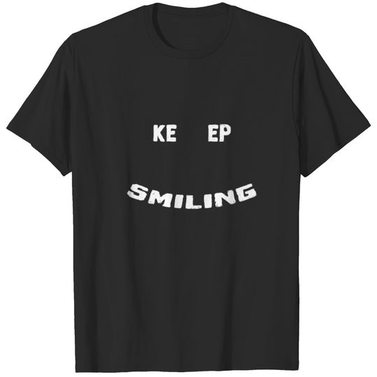 keep smiling T-shirt