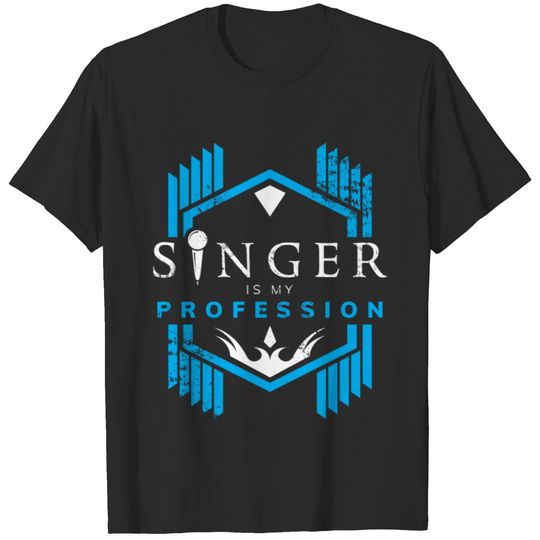 Singer is my Profession singing gift christmas T-shirt