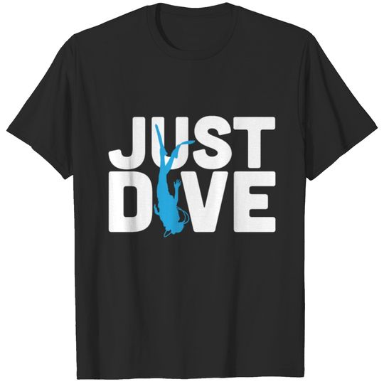 Just Dive - Scuba Diving T-shirt