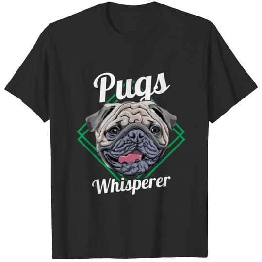 Pug | Pugs Whisperer T-shirt