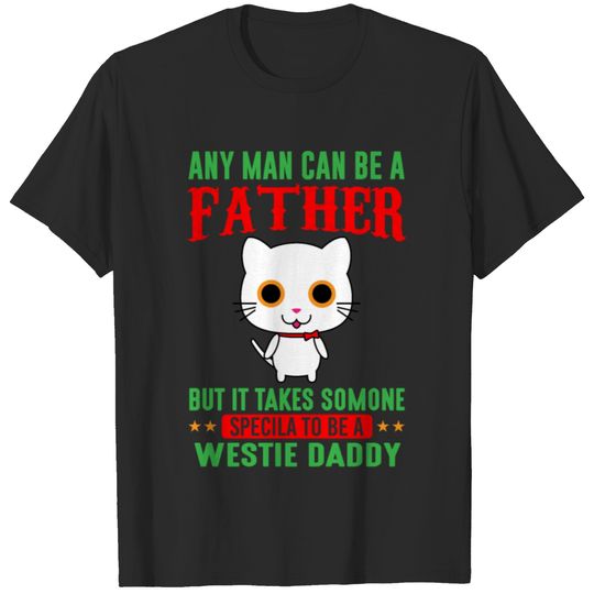 Anyone can be a father T-shirt