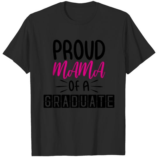 Proud Mama T-shirt