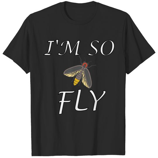 Super Fly product I'm So Funny Insect Gifts T-shirt