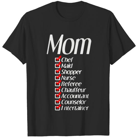 Jobs Of Mom 1 T-shirt
