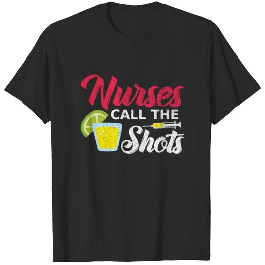 Nurses Shirts Gift Idea T-shirt