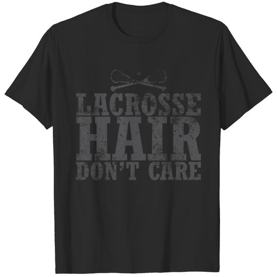 Lacrosse Hair Don't Care T-shirt