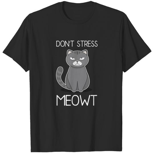 Cat. Cats. Stress. Relax. Cute. Pets. Animals. T-shirt