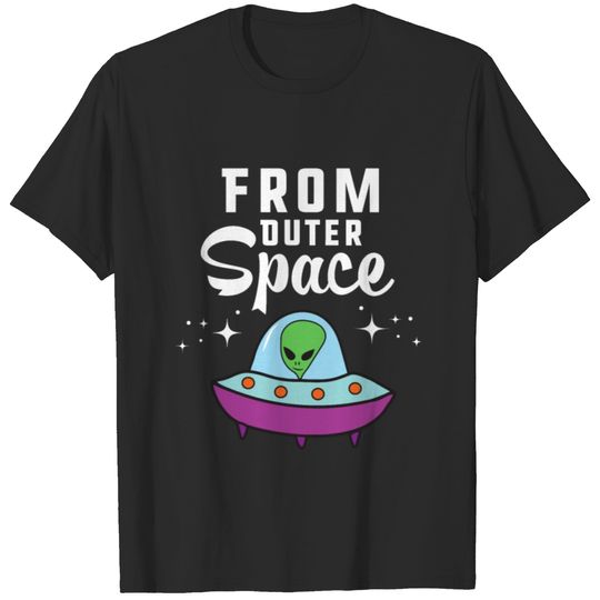 From Outer Space UFO Funny Alien Gift Cute Nerdy T-shirt