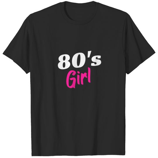 80´s Girl 1980 Year T-shirt
