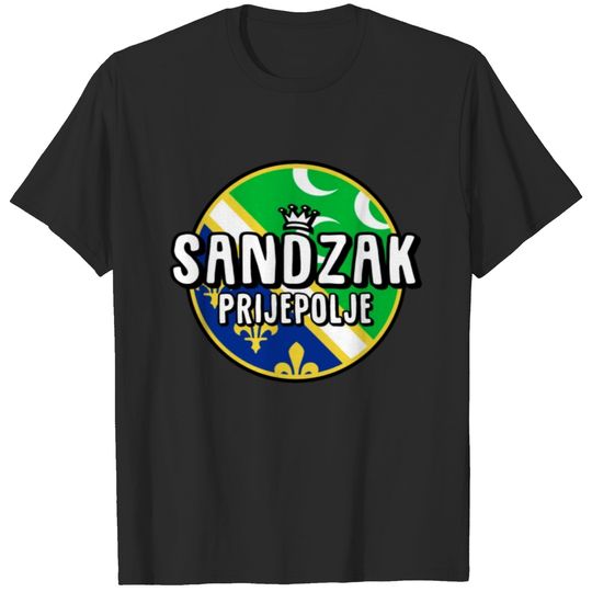 Prijepolje Sandzak. proud Sandzak Flag T-shirt