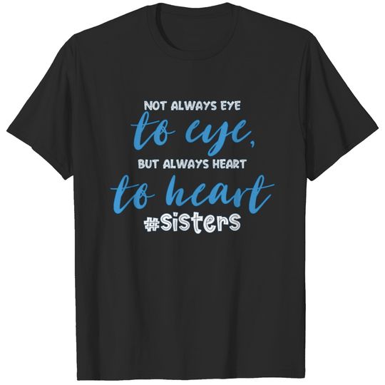 Sister T-shirt