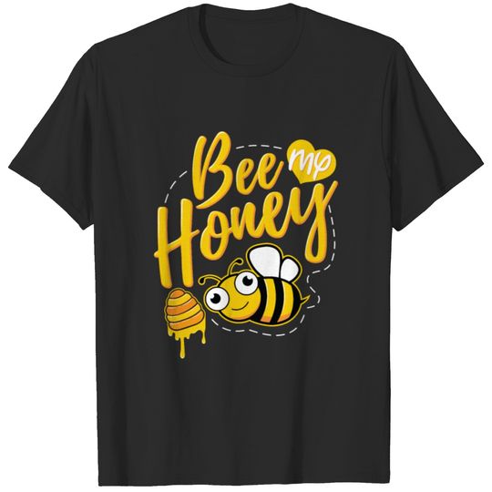 BEE MY HONEY T-shirt
