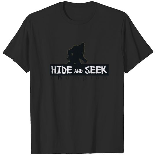 Hide & Seek Champion Funny Big Foot Or Sasquatch T-shirt