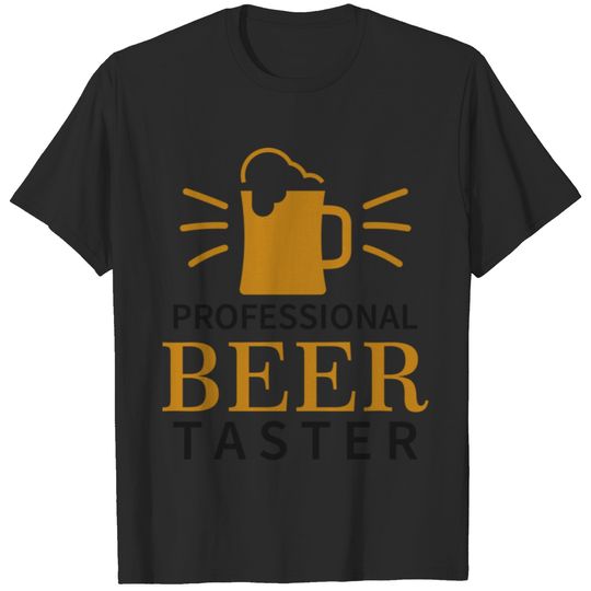 PROFESSIONAL BEER TASTER T-shirt