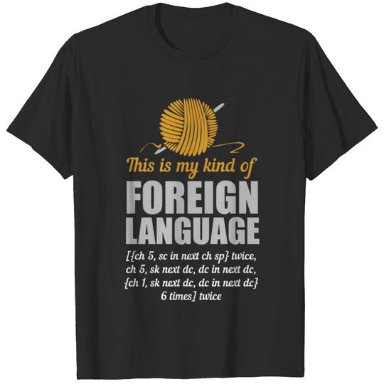 Knitting Foreign Language Funny T-shirt