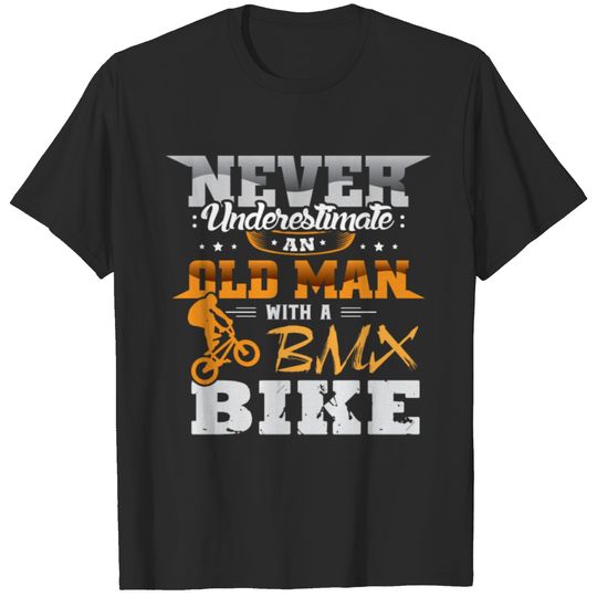 BMX Bike Shirt BMX Shirt Biking Gift For Grandpa T-shirt