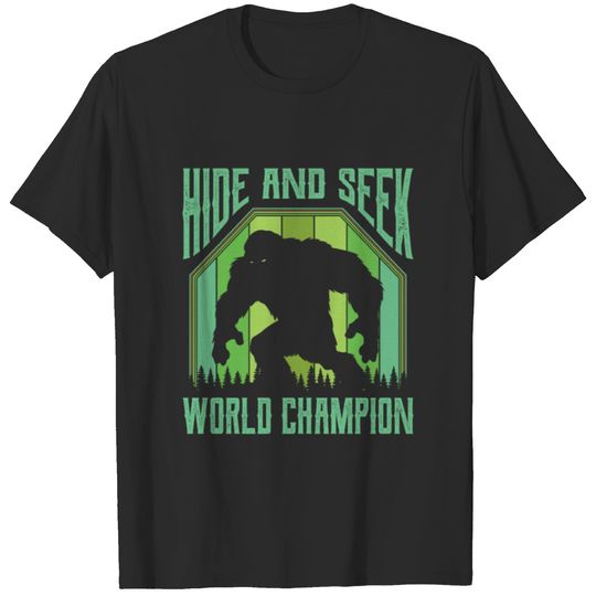 Bigfoot Hide and Seek World Champion Sasquatch T-shirt