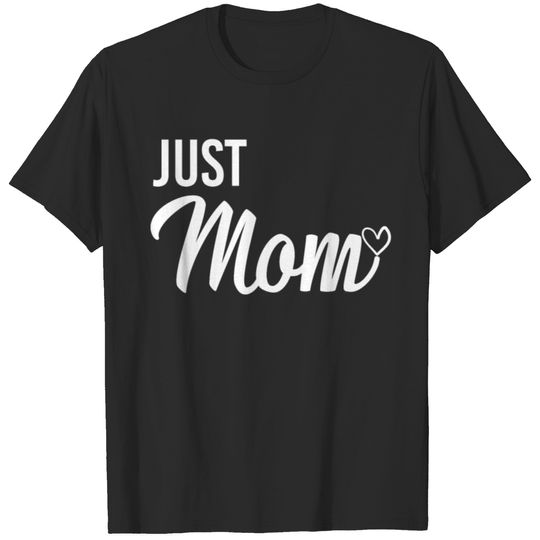 Mother Mom Day T-shirt