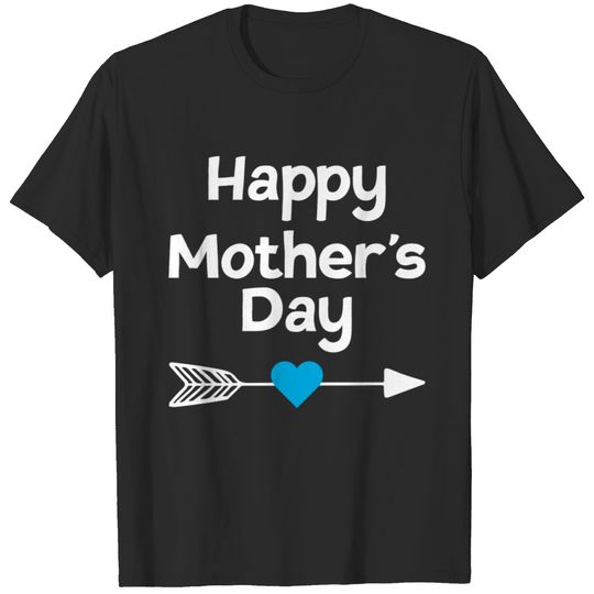 Happy Mother`s Day mother mothers day gift T-shirt