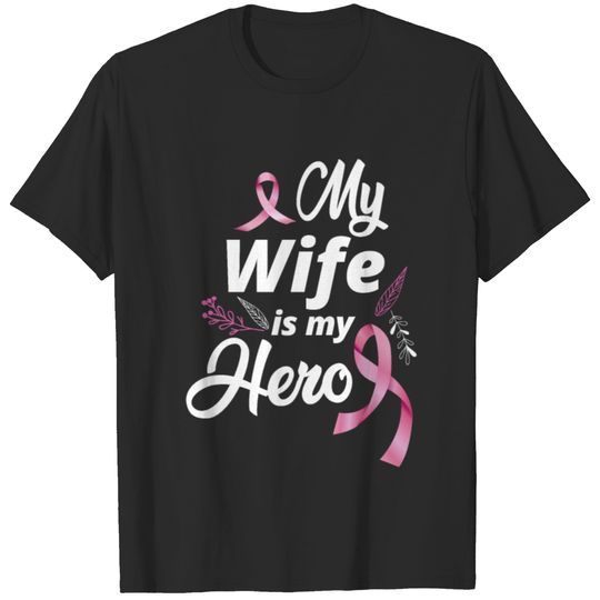Wife Breast Cancer Awareness Cancer Survivor T-shirt