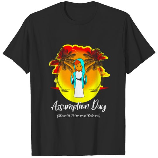 Assumption Day Mariae Himmelfahrt sunset T-shirt