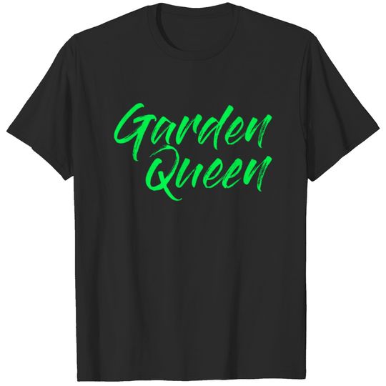 Garden Queen T-shirt