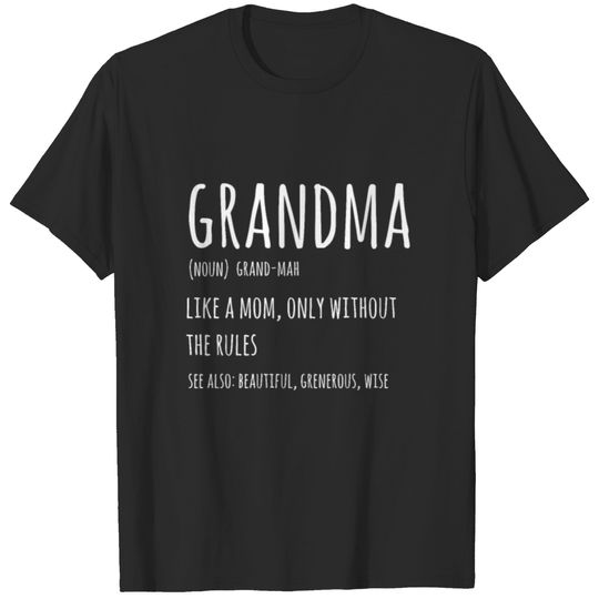 Grandma Definition Funny Gift for Grandmother T-shirt