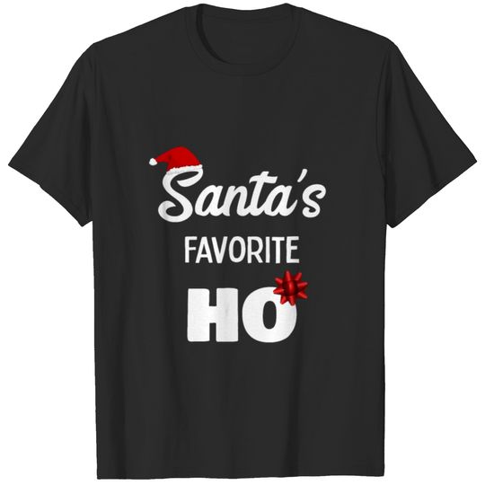 Naughty Santa's Favorite Ho T-shirt