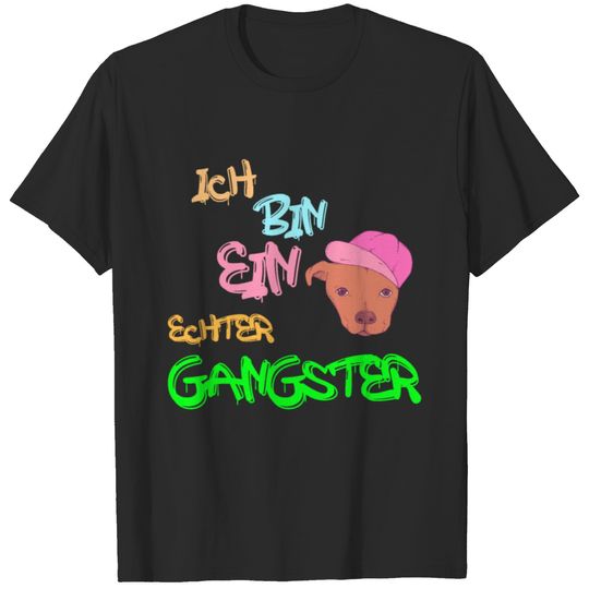 Graffit saying very funny gangster fun T-shirt