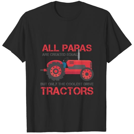 Coolest Tractor Papa Farming Dad Farmer Father T-shirt