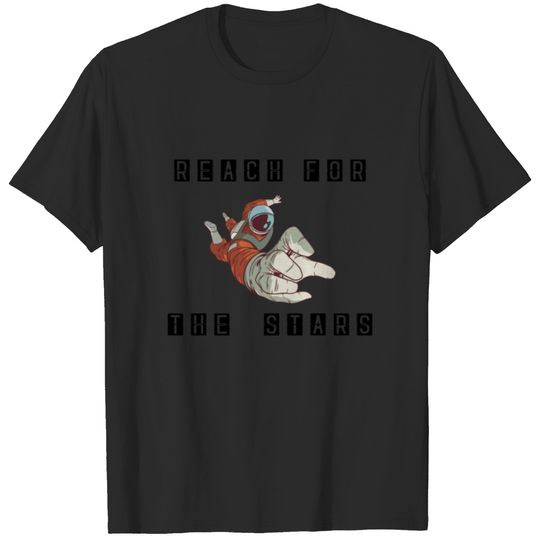 Astronaut / Space : Reach for the Stars T-shirt