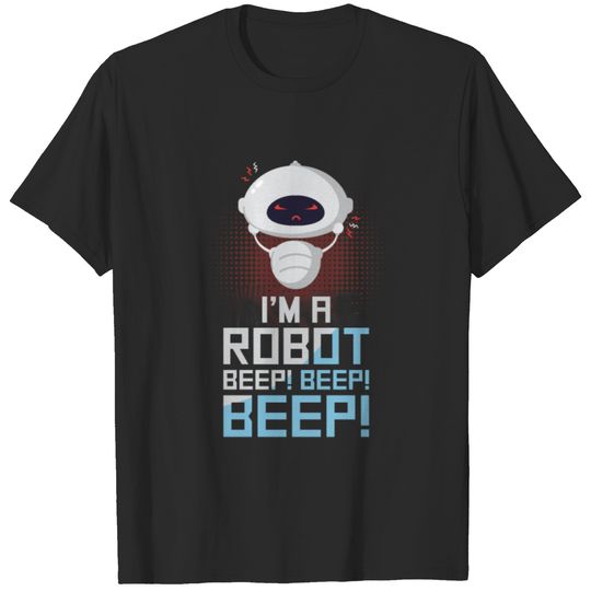 Im a robot beep - Roboter Computer T-shirt