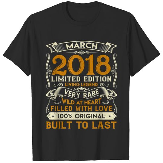 March 2018 Shirt 2 Years Old 2nd Birthday Gifts T-shirt