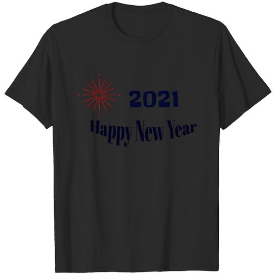Happy new year 2021 T-shirt