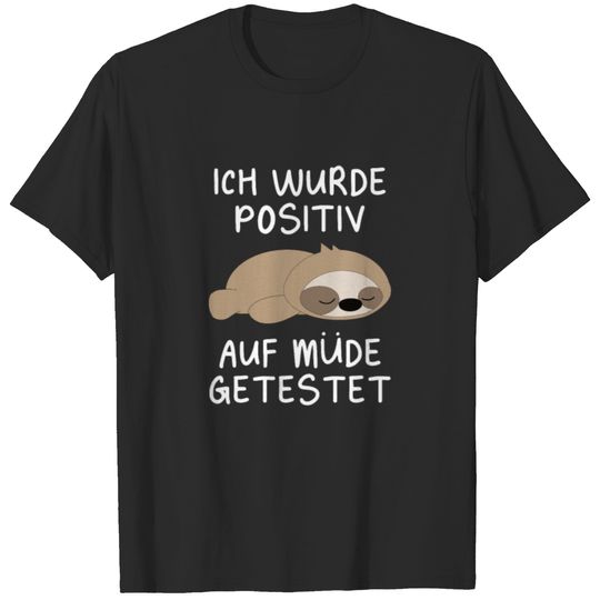 Sloth Tested Positive For Tired Asleep T-shirt