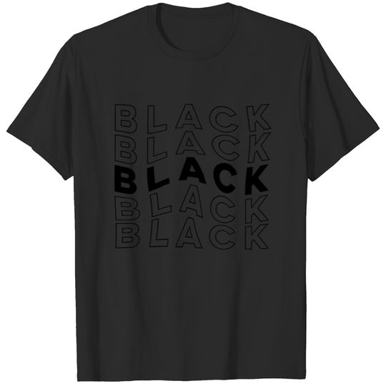 More Black T-shirt