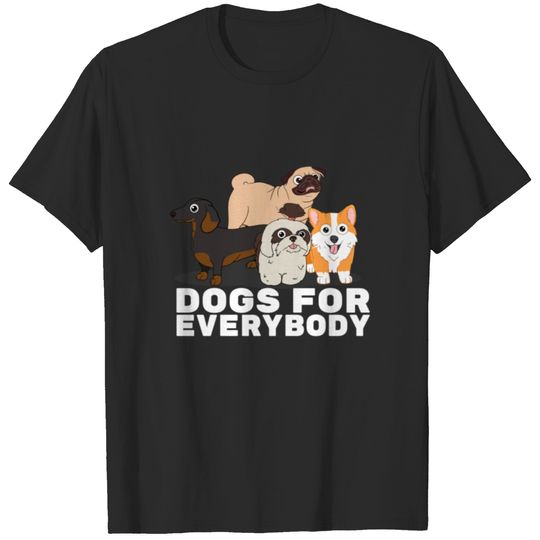 Dogs For Everybody Corgi Dachshund Pet Puppy T-shirt