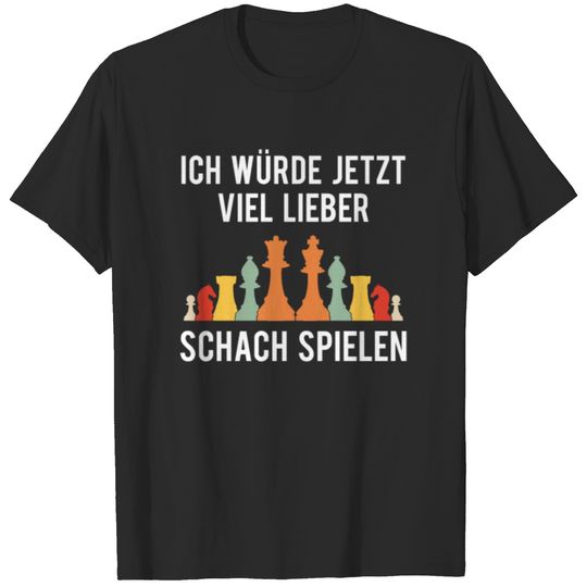 Chess Game Pieces Board Game Player Quote Gift T-shirt