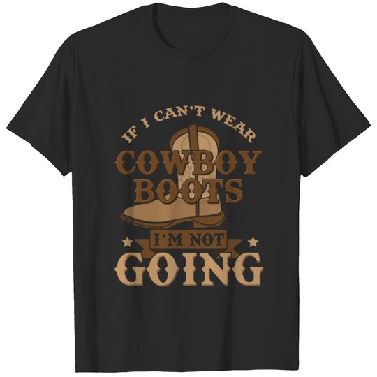 COWBOY BARN BULL RIDER : My Cowboy Boots T-shirt