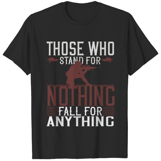 Stand for nothing T-shirt