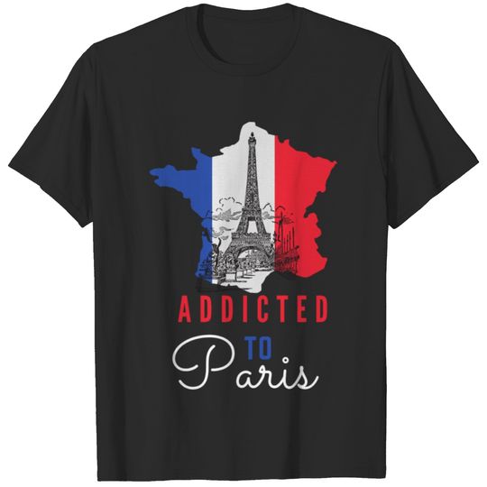 Addicted to Paris T-shirt