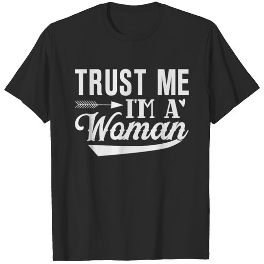 I'm a Woman Quote Design T-shirt