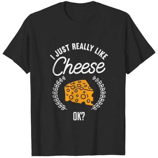 Funny Food Cheddar Gift For A Cheese Lover T-shirt